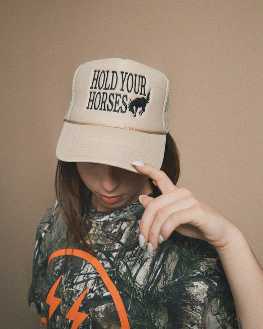 Hold Your Horses Embroidered Trucker Hat